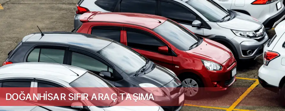 Doğanhisar İlçemi Sıfır Araç Taşıma